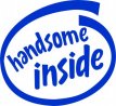 Handsome inside Handsome inside